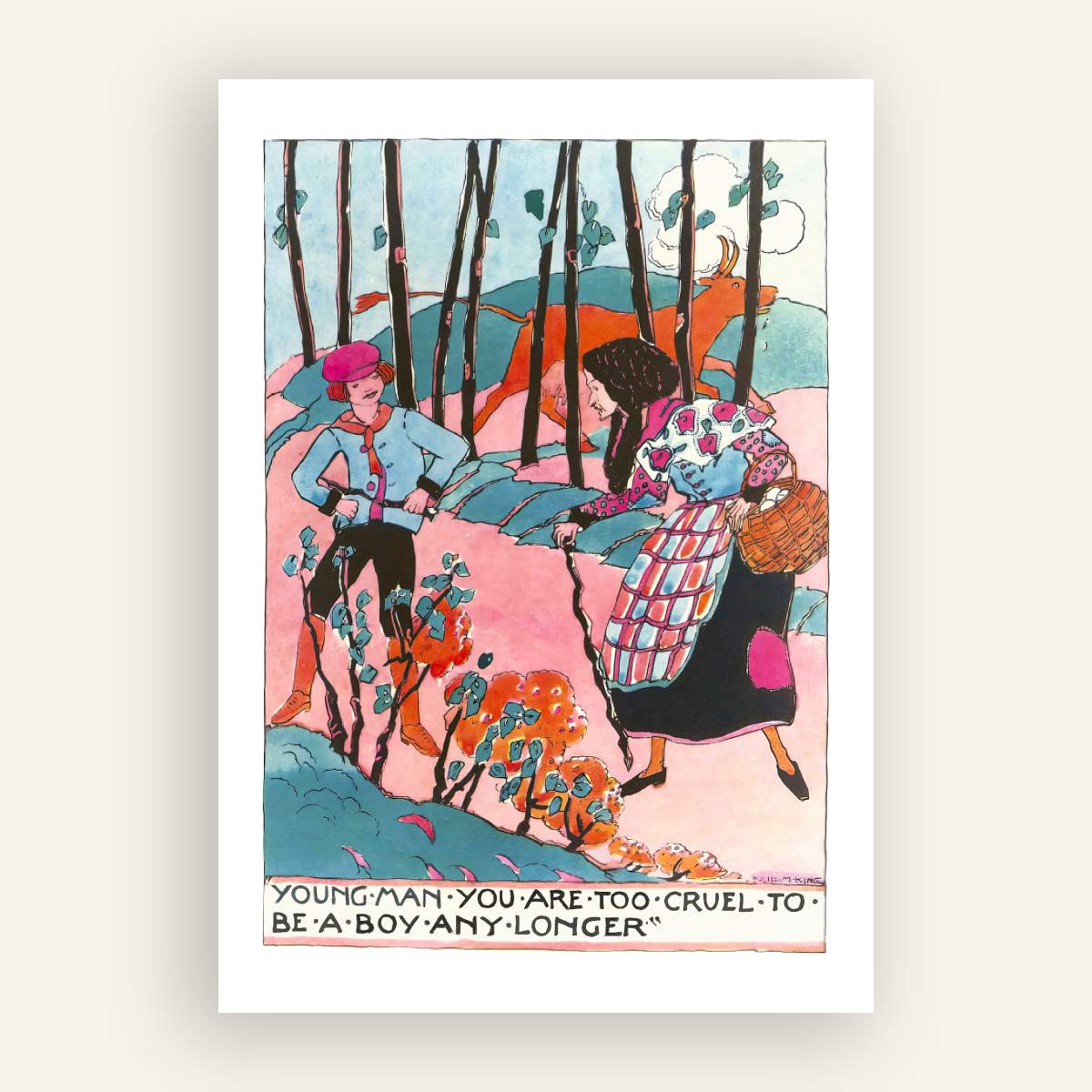 "Young man, you are too cruel to be a boy any longer" (1929) | King, Jessie M.